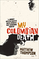 My Columbian Death - cover