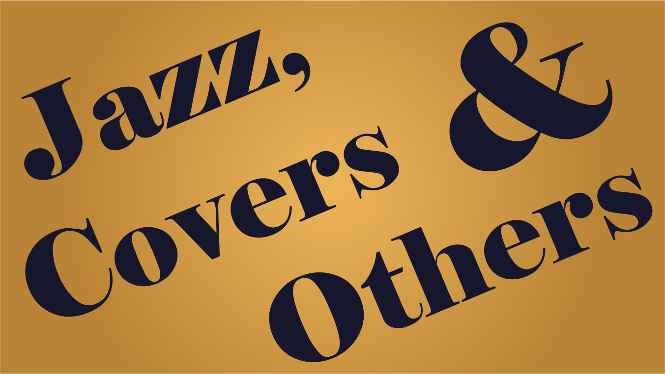 Room 6: Jazz, Covers & Others