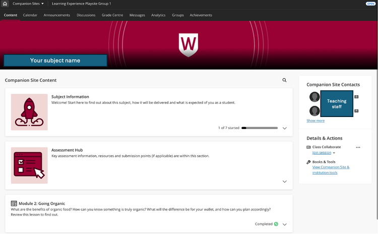 Screenshot of a Western Sydney University companion site in the learning management system. The page displays a course content area with a banner showing the university shield logo and a placeholder title, “Your subject name”. Below, content modules include Subject Information, with a welcome message about the subject, and an Assessment Hub, containing assessment information, resources and submission points. A third item, Module 2: Going Organic, is marked as completed. A sidebar on the right shows Companion Site Contacts with teaching staff contact icons, and a Details & Actions section with links for collaboration and institutional tools. Navigation tabs across the top include Content, Calendar, Announcements, Discussions, Grade Centre, Messages, Analytics, Groups and Achievements.